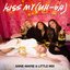 Kiss My (Uh Oh) [Billen Ted Remix] - Single
