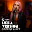 Alive (triple j Like A Version)