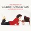The Very Best Of Gilbert O'Sullivan - A Singer and His Songs