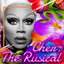 Cher: The Unauthorized Rusical (feat. The Cast of Rupaul's Drag Race, Season 10)