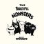 The Beautiful Monsters