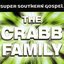 Super Southern Gospel: The Crabb Family