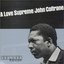 A Love Supreme [Deluxe Edition]