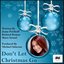 Don't Let Christmas Go