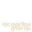 Grow Ep