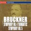 Bruckner: Symphony Nos. 4 "Romantic" & 5