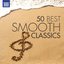 50 Best Smooth Classics