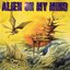 Alien On My Mind