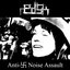 Anti-卐 Noise Assault