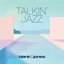Talkin' Jazz - Single