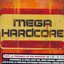 Mega Hardcore