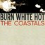 Burn White Hot