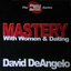 Mastery with Women & Dating