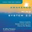 Awakened Mind System 2.0