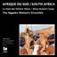 Afrique Du Sud (Le Chant Des Femmes Xhosa) = South Africa (Xhosa Women's Songs)