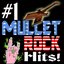 #1 Mullet Rock Hits!