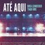 Até Aqui - Single