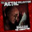 The Metal Collection: Harasai - The I-Conception