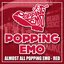 ALMOST ALL POPPiNG EMO-RED
