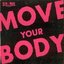 Move Your Body