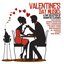 Valentine's Day Music: a Fine Selection of Romantic Classics