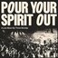 Pour Your Spirit Out (Live)
