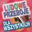 Ludowe Przeboje Dla Wszystkich