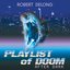 PLAYLIST of DOOM: After DARK (Deluxe Edition)