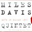 Miles Davis Quintet:  Live In Europe 1967:  The Bootleg Series, Vol. 1