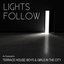 Lights Follow