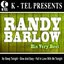 Randy Barlow - His Very Best