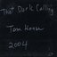 That Dark Calling
