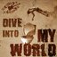 Dive into my world (EP) 2010