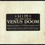 Venus Doom (Limited Edition)