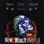 New World Hustle