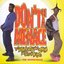 Don't Be A Menace To South Central While Drinking Your Juice In The Hood (Original Motion Picture Soundtrack)