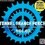 Tunnel Trance Force Vol. 62