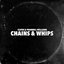 Chains & Whips