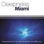 Deepness Miami: House Music from South Beach and Beyond