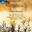 Brahms & Mahler: Piano Quartets