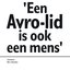 Een Avro-lid is ook een mens