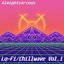 Lo-Fi/Chillwave Vol. 1