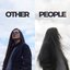 Other People - Single