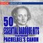50 Essential Pachelbel Canon and Other Baroque Hits