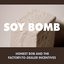 Soy Bomb