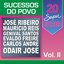 20 Super Sucessos do Povo, Vol. 2