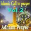 Islamic Call to Prayer, Vol. 2 (Quran)
