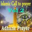 Islamic Call to Prayer, Vol. 2 (Quran)