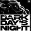 Dark Day's Night