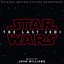 Star Wars: The Last Jedi (Original Motion Picture Soundtrack)